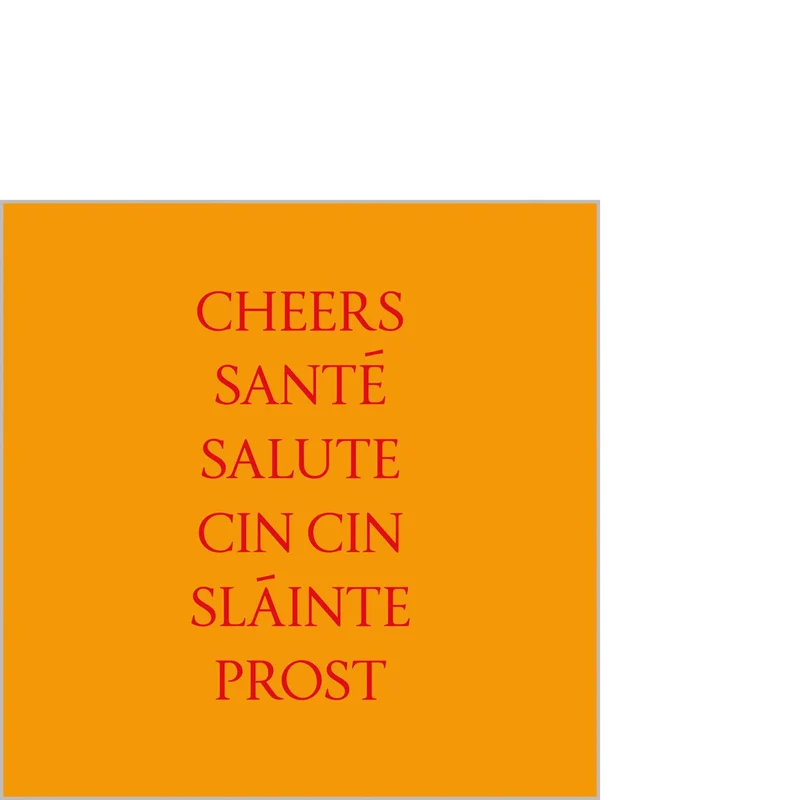Cheers - Santé 🧡 Salute - Cin Cin - Slainte ❤️ Prost - Cocktail Servietten - von ppd